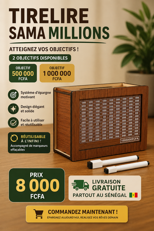 Tirelire Sama Millions – Atteignez 1 000 000 FCFA | Livraison Incluse